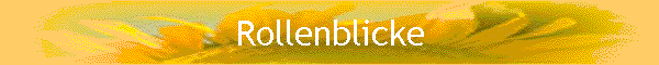 Rollenblicke