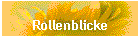 Rollenblicke