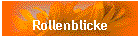 Rollenblicke
