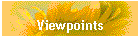 Viewpoints